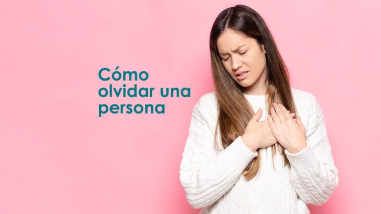 Cómo olvidar una persona