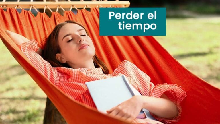 Perder el tiempo